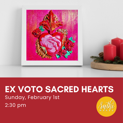 Ex Voto Sacred Hearts – February 1st, 2026