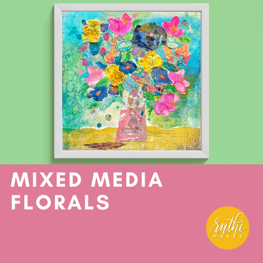 Mixed Media Florals