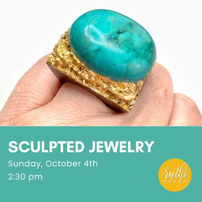 Sculpted Jewelry Workshop- September 4th, 2026