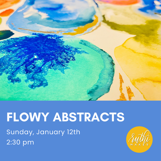 Flowy Abstract Painting Workshop- January 12th